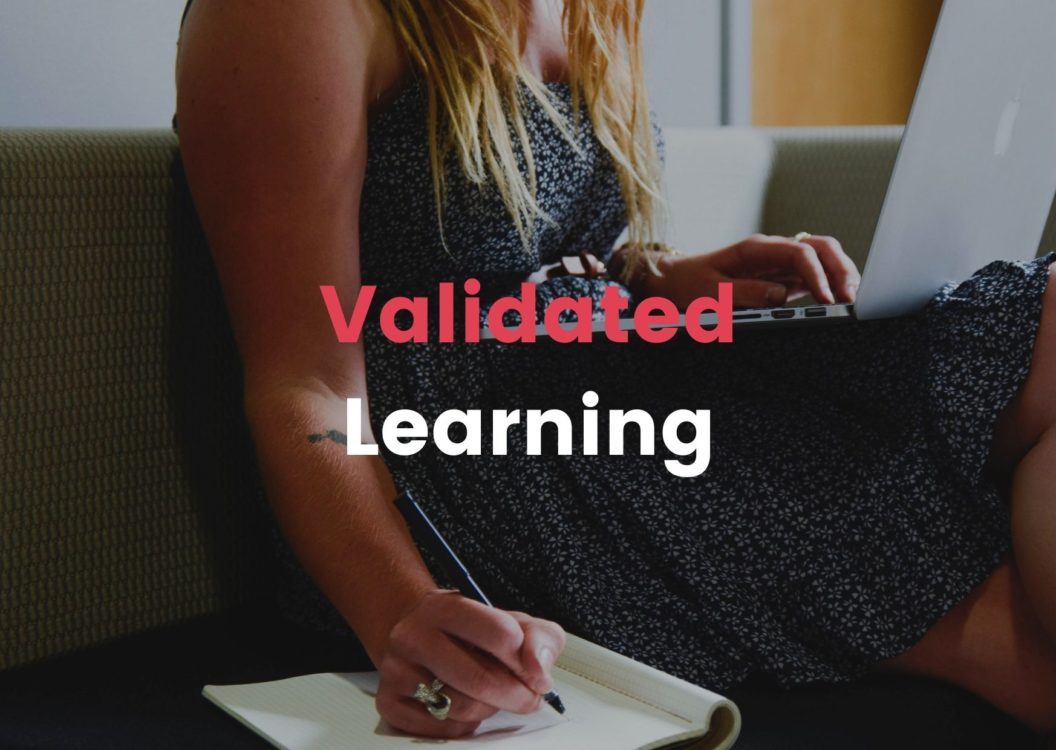 validated learning